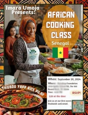 A detailed flyer with information about an African COOKING  class, a lady is pictured with an apron cooking a ride pilaf, it has african art around the border.  
